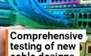 Why a comprehensive assessment is key to testing new cable designs