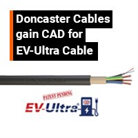 Manufacturer Case Study: Doncaster Cables - Certificate of Assessed Design for EV-Ultra
