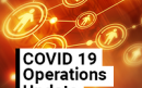 COVID 19 - Operations Update
